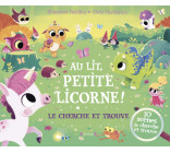 Au lit, petite licorne ! Le cherche-et-trouve