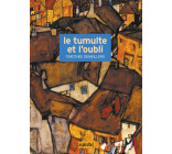 Le Tumulte et l'Oubli