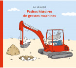 Petites histoires de grosses machines