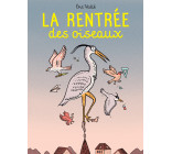 La Rentrée des oiseaux