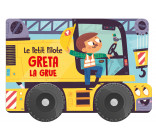 Gréta La Grue / Le petit pilote