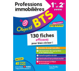 Objectif BTS Professions immobilières (PIM) - Fiches Tout-en-un