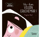 Va-t'en, vilain cauchemar !