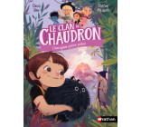 Le clan du chaudron : L'incroyable potion poilue