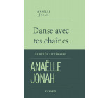 DANSE AVEC TES CHAINES