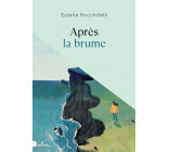 Après la brume