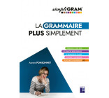 Simpligram la grammaire plus simplement