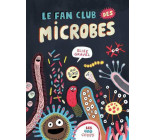 Le fan club des microbes