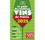 Guide des meilleurs vins de France 2025