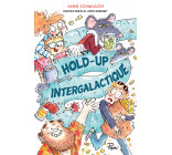 Hold-up intergalactique