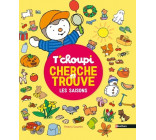 T'choupi - Cherche et trouve les saisons