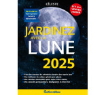 Jardinez avec la lune 2025