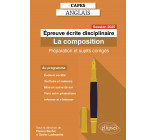 CAPES Anglais 2025 - Épreuve écrite disciplinaire - La composition