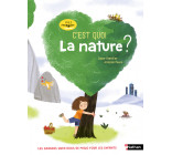 C'est quoi la nature ?