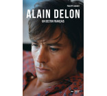 Alain Delon, un destin français