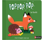 Pop Pop Pop : Mon imagier Pop-up la forêt