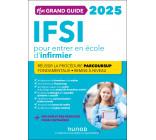 Mon grand guide IFSI 2025 pour entrer en école d'infirmier