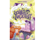 Bridget Vanderpuff - Tome 2 Bridget Vanderpuff et le Train fantôme