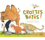 CROTTES DE BÊTES - LES EXCREMENTS DES ANIMAUX