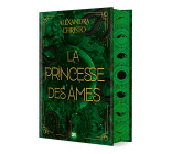 La Princesse des âmes (relié)