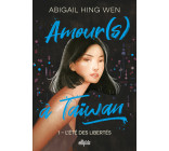 Amour(s) à Taiwan - Tome 01 L'été des libertés (broché)