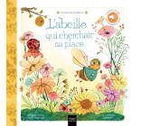 Contes de la nature - L'abeille qui cherchait sa place