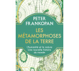 Les métamorphoses de la Terre