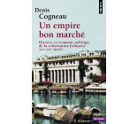 Un empire bon marché