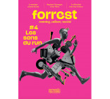 Forrest #4 : Les sons du run