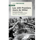 Les 100 premiers jours de Hitler