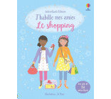 J'habille mes amies - Le shopping - dès 5 ans