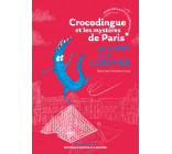 Crocodingue et les mystères de Paris - Au musée du Louvre