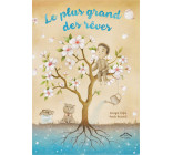 Le plus grand des rêves