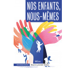 Nos enfants, nous-mêmes - Manuel de parentalité féministe