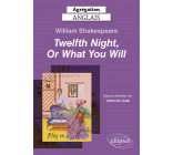 Agrégation Anglais 2025 - William Shakespeare, Twelfth Night, Or What You Will