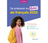 Se préparer au bac de français - Première - 2025