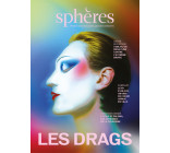 Sphères 17 - Les drags