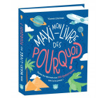 Mon maxi-livre des pourquoi ? NE