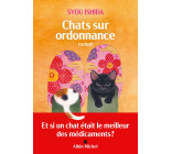 Chats sur ordonnance