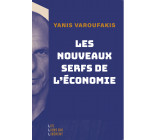 Les nouveaux serfs de l'économie