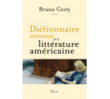 Dictionnaire amoureux de la littérature américaine