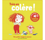 Très en colère !