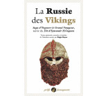 La Russie des Vikings - Saga d'Yngvarr le Grand voyageur sui