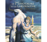 Le labyrinthe et le Minotaure