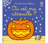 Où est ma citrouille ? - Les tout-doux Usborne - dès 6 mois