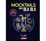 Mocktails sans bla bla