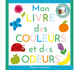 Mon livre des couleurs et des odeurs