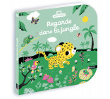 Regarde dans la jungle