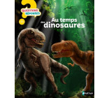 Au temps des dinosaures