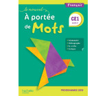 Le Nouvel A portée de mots CE1 - Manuel élève - Edition 2019